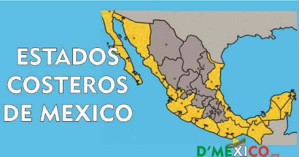 Estados costeros de Mexico