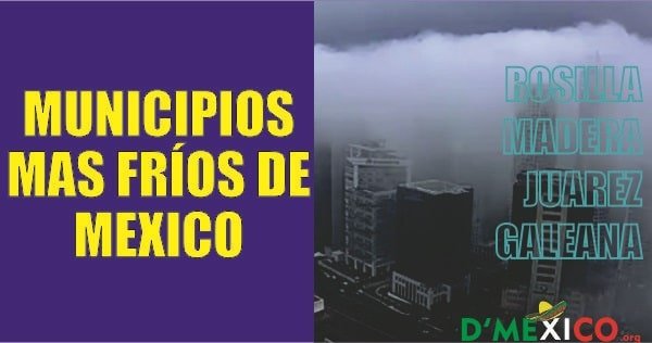 Municipios mas frios de Mexico